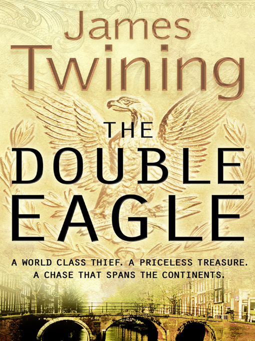 Title details for The Double Eagle by James Twining - Wait list